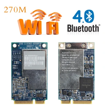 Yüksek Kalite 2.4 G+5G 270 M Dual Band LAN Wifi Kablosuz Mini Pcı-E Kablosuz Ağ Kartı Apple Laptop İçin BCM94321MC